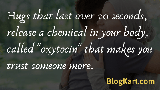 psychologists says oxytocin thats make you trust someone more