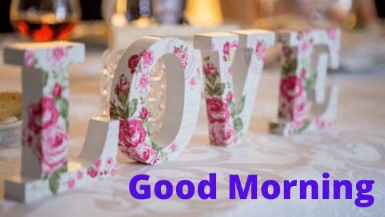 good morning love pics